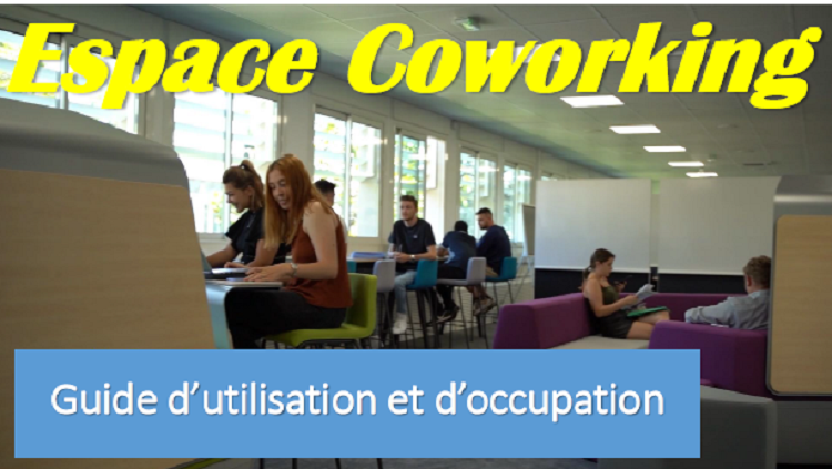 Guide d'utilisation et d'occupation de l'Espace Coworking et Règlement intérieur