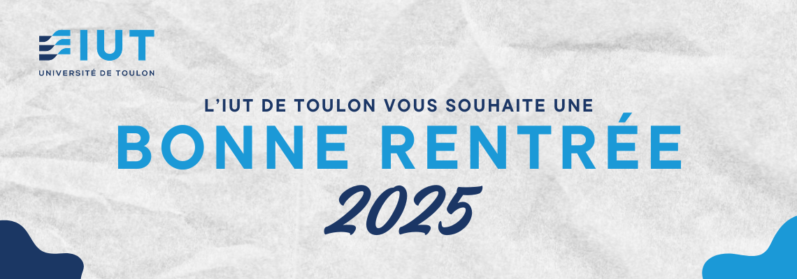 Bonne rentrée à l'IUT de Toulon