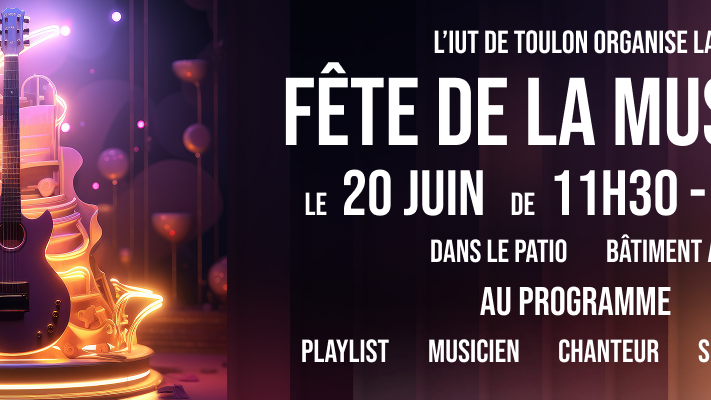 L'IUT de Toulon célèbre la Fête de la Musique le 20 juin !