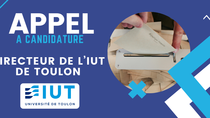 Appel à candidatures Directeur/trice de l'IUT de Toulon